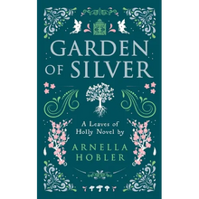 Garden of Silver