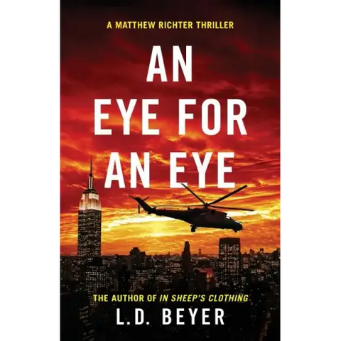 An Eye For An Eye: An Action-Packed Political Thriller