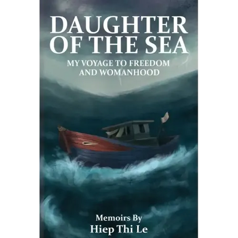 Daughter of the Sea: My Voyage to Freedom and Womanhood