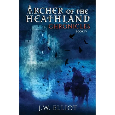 Archer of the Heathland: Chronicles