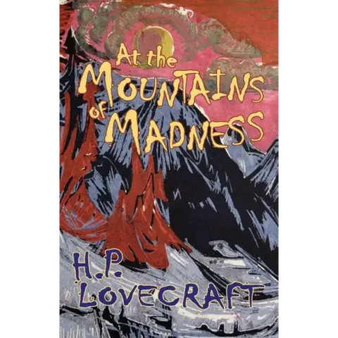 At the Mountains of Madness