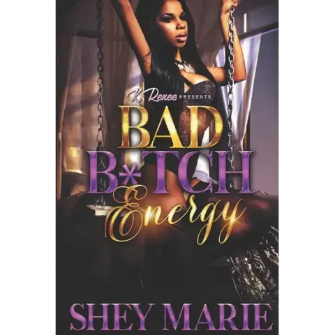 Bad Bitch Energy