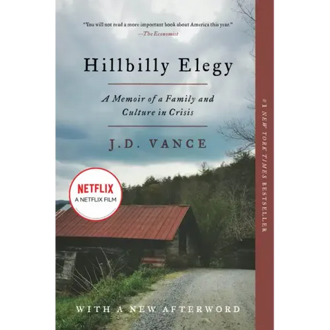 Hillbilly Elegy: A Memoir of a Family and Culture in Crisis