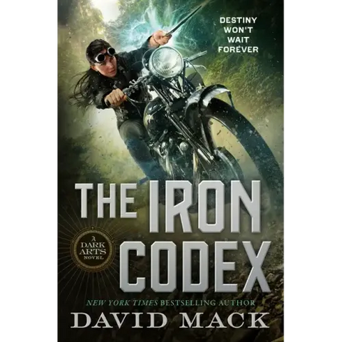The Iron Codex: A Dark Arts Novel