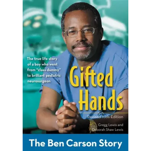 Gifted Hands, Revised Kids Edition: The Ben Carson Story