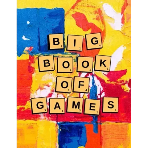 Big Book of Games: Pen and Paper Two-Player Games to Make You Think!