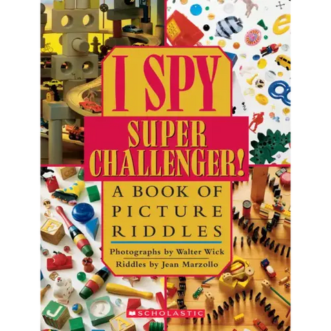 I Spy Super Challenger: A Book of Picture Riddles