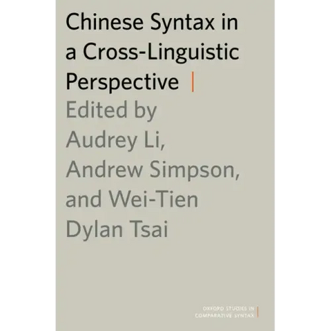 Chinese Syntax in a Cross-Linguistic Perspective