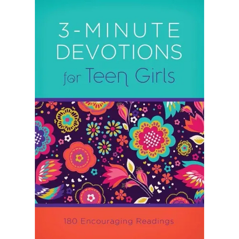 3-Minute Devotions for Teen Girls: 180 Encouraging Readings
