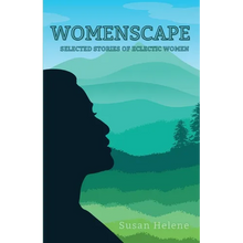 Womenscape: Selected Stories of Eclectic Women - Paperback