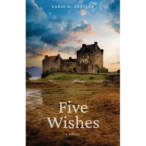 Five Wishes
