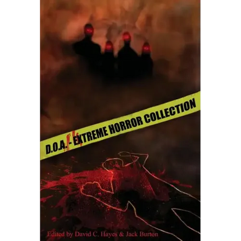 D.O.A.: Extreme Horror Anthology