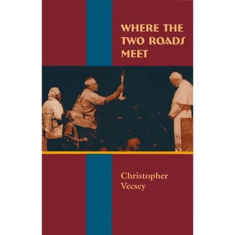 Where the Two Roads Meet