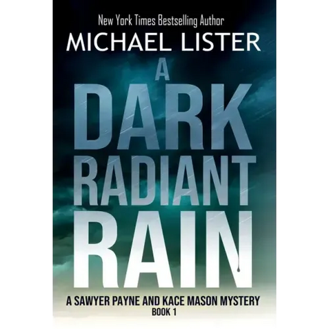 A Dark Radiant Rain