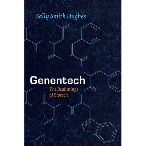 Genentech: The Beginnings of Biotech