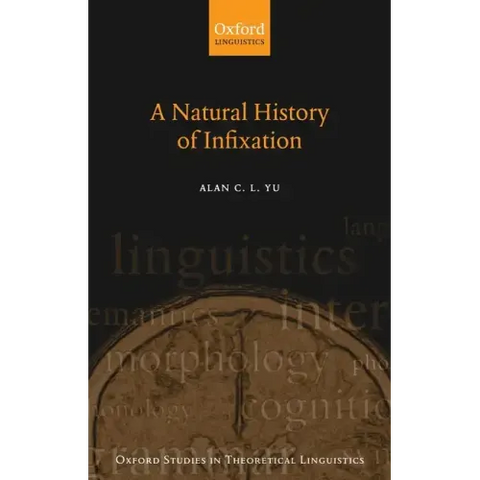 Natural History of Infixation