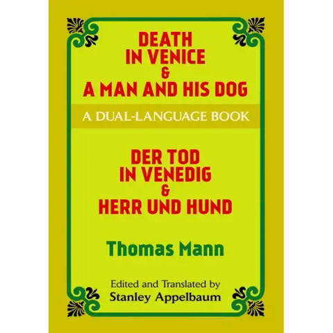 Death in Venice & a Man and His Dog: A Dual-Language Book