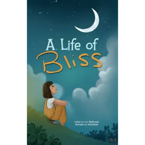 A Life of Bliss