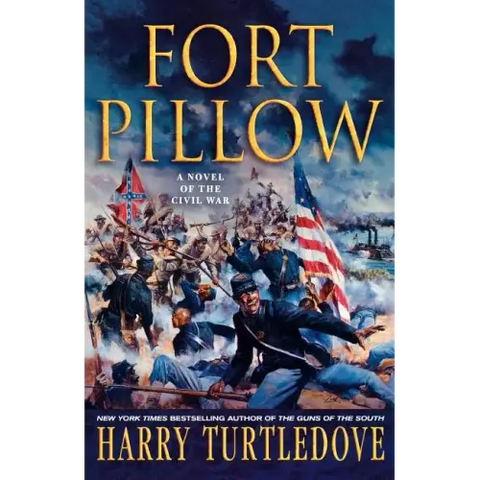 Fort Pillow: A Novel of the Civil War