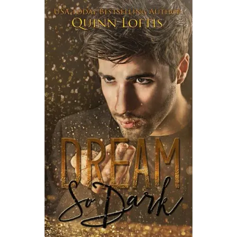 Dream So Dark