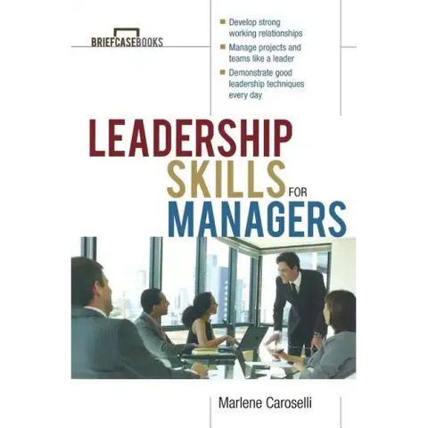 Leadership Skills for Managers