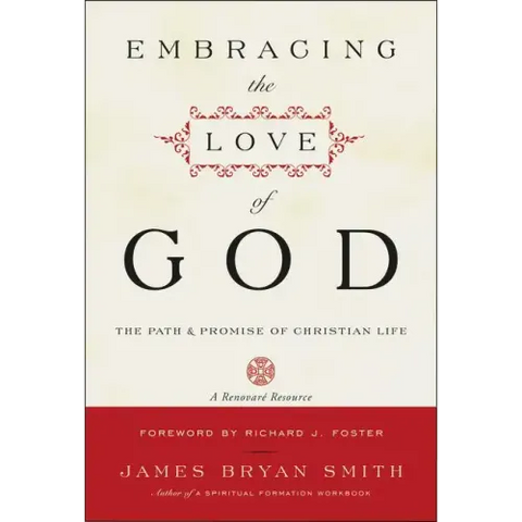 Embracing the Love of God: The Path and Promise of Christian Life