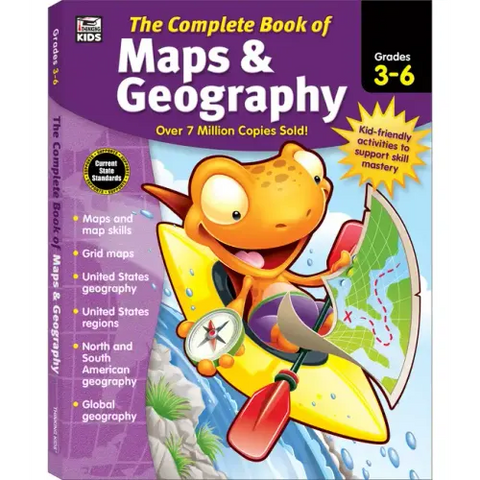 The Complete Book of Maps & Geography, Grades 3 - 6
