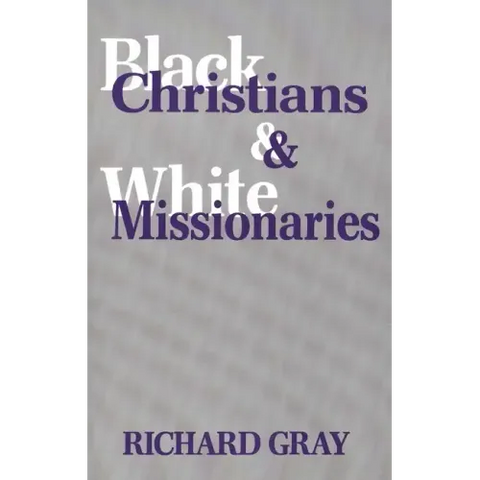 Black Christians and White Missionaries