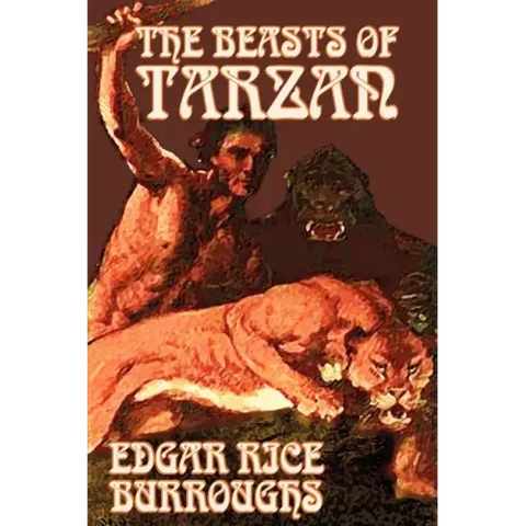 The Beasts of Tarzan by Edgar Rice Burroughs, Fiction, Literary, Action & Adventure