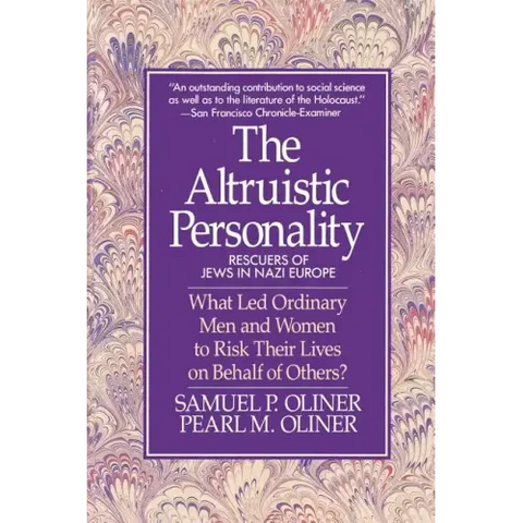 Altruistic Personality: Rescuers of Jews in Nazi Europe