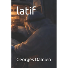 latif: A Lebanese novella - Paperback