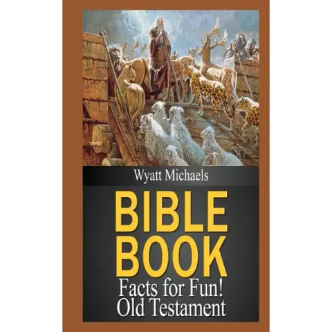 Bible Book Facts for Fun! Old Testament