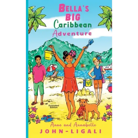 Bella's Big Caribbean Adventure: Book Two