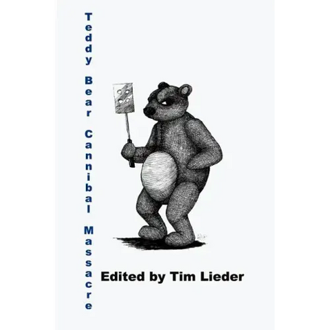 Teddy Bear Cannibal Massacre