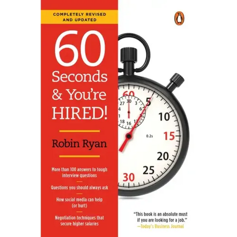 60 Seconds and You're Hired!: Revised Edition
