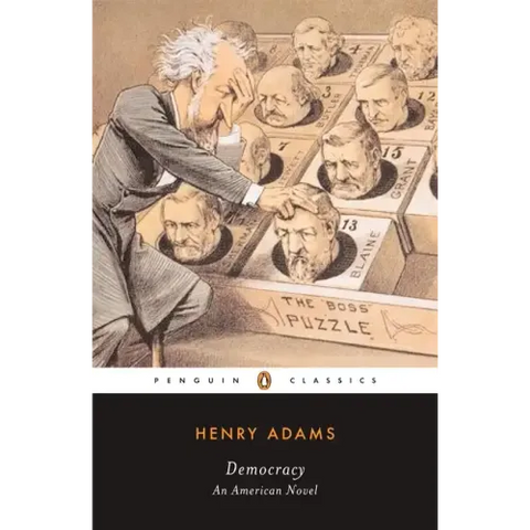 Democracy: An American Novel