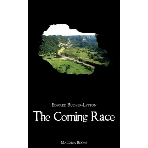 The Coming Race (Magoria Books)