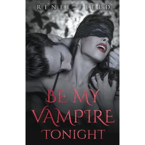 Be My Vampire Tonight
