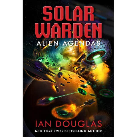 Alien Agendas: Solar Warden Book 3
