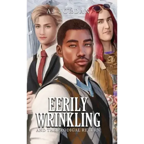 Eerily Wrinkling: and the Prodigal Return