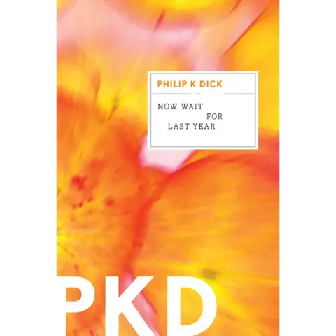 Now Wait for Last Year