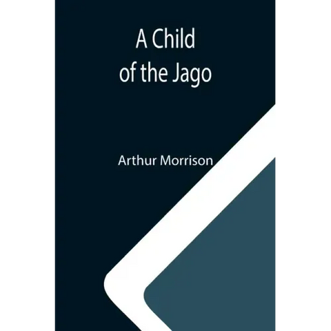 A Child of the Jago