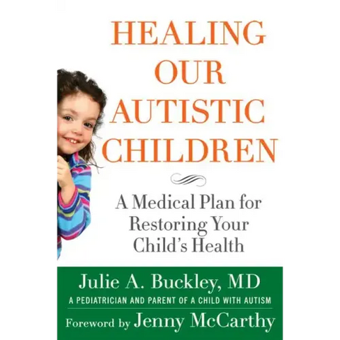 Healing Our Autistic Children