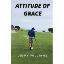 Attitude of Grace - Paperback