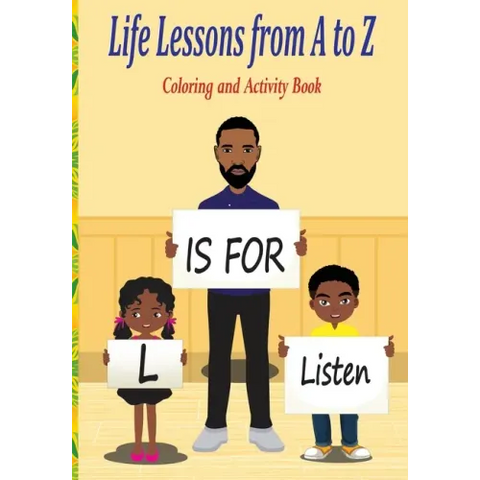 Life Lessons from A to Z: Coloring and Activity Book