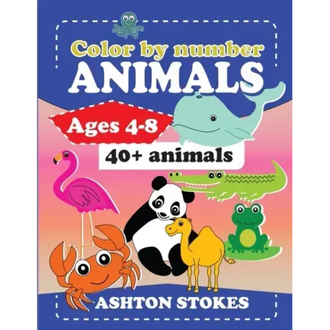 Color by number: Animals: For ages 4-8