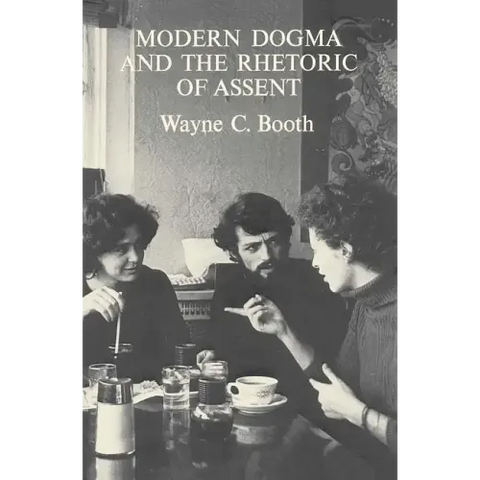 Modern Dogma and the Rhetoric of Assent