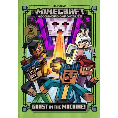 Ghast in the Machine! (Minecraft Woodsword Chronicles #4)