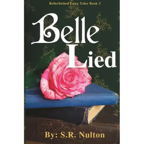 Belle Lied: A Retelling of Beauty and the Beast