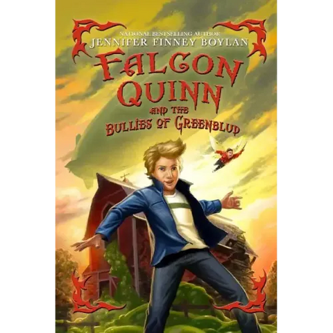 Falcon Quinn and the Bullies of Greenblud